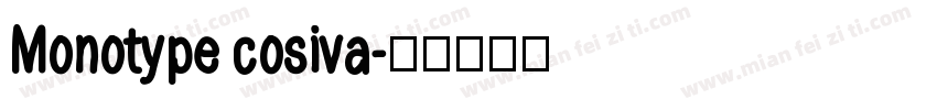 Monotype cosiva字体转换